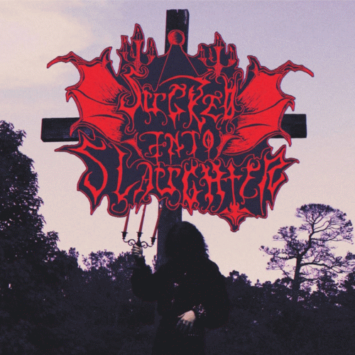 Sucked Into Slaughter : A Garden